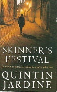 Skinner's festival - Quintin Jardine