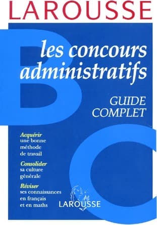 Les concours administratifs Catégories B et C - Collectif